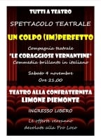 'Un colpo (im)perfetto': sabato 4 novembre tornano a Limone Le Coraggiose Vernantine