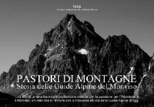 Paesana: presentazione del volume 'Pastori di Montagne. Storie delle Guide Alpine del Monviso'