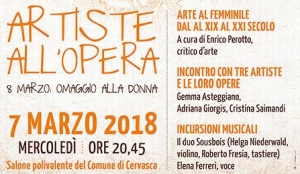 Il 7 marzo 'Artiste all'opera' con l'associazione Vivere Cervasca