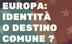 'Europa: identità o destino comune?', mercoledì 12 dicembre nel Salone d’Onore del Comune