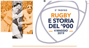 Sabato 4 maggio a Cuneo il 2° Trofeo 'Rugby e Storia del ‘900'