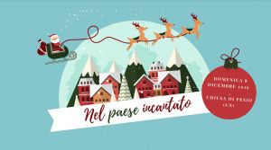 A Chiusa Pesio si aspetta il Natale 'Nel Paese Incantato'