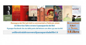 'Un libro tira l'altro': ecco i libri più letti e commentati del mese di febbraio