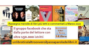 'Un libro tira l'altro': ecco i libri più letti e commentati del mese di marzo