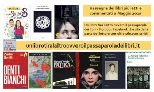 'Un libro tira l'altro': ecco i libri più letti e commentati del mese di maggio