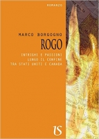 Marco Borgogno presenta il suo primo romanzo: Rogo
