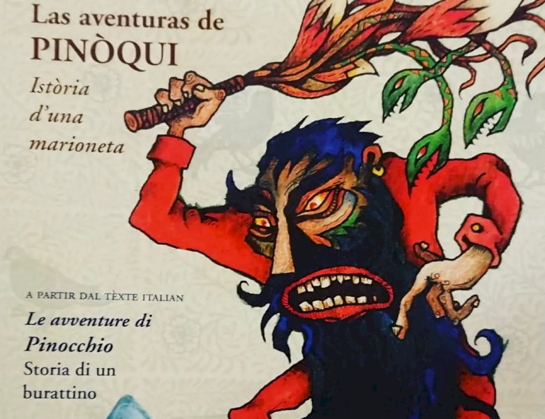 “Las aventuras de Pinòqui”. Il classico di Collodi ora in occitano