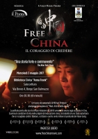 Proiezione del film documentario dal titolo “Free China. Il coraggio di credere”