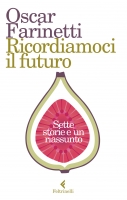 Presentazione di “Ricordiamoci il futuro”, il nuovo libro di Oscar Farinetti