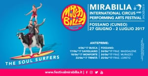 Anteprima di Mirabilia 2017 - International Circus & Performing Arts Festival