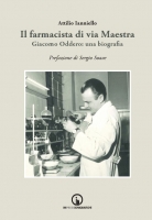 Presentazione de “Il Farmacista di via Maestra – Giacomo Oddero: una biografia”