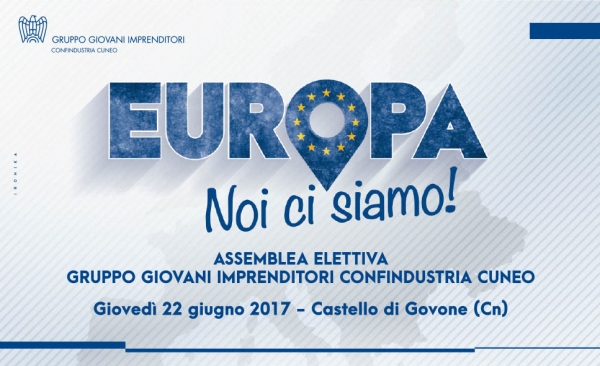 I Giovani Imprenditori di Confindustria Cuneo rivendicano la loro presenza in Europa